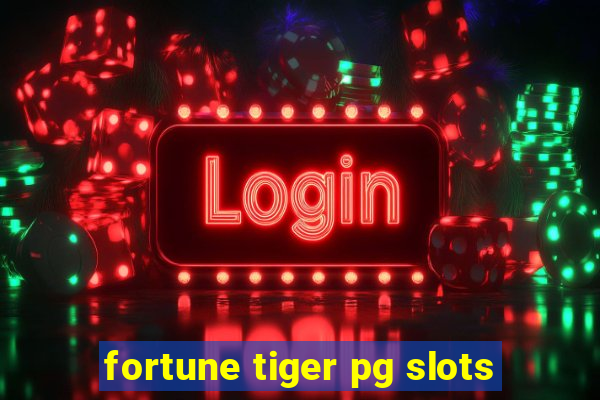 fortune tiger pg slots